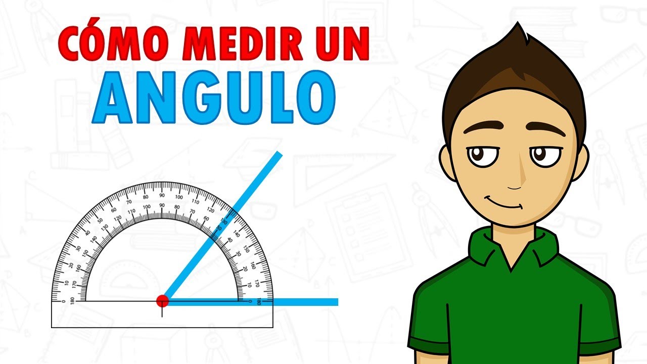 Angulo: Definición y Unidades de Medida