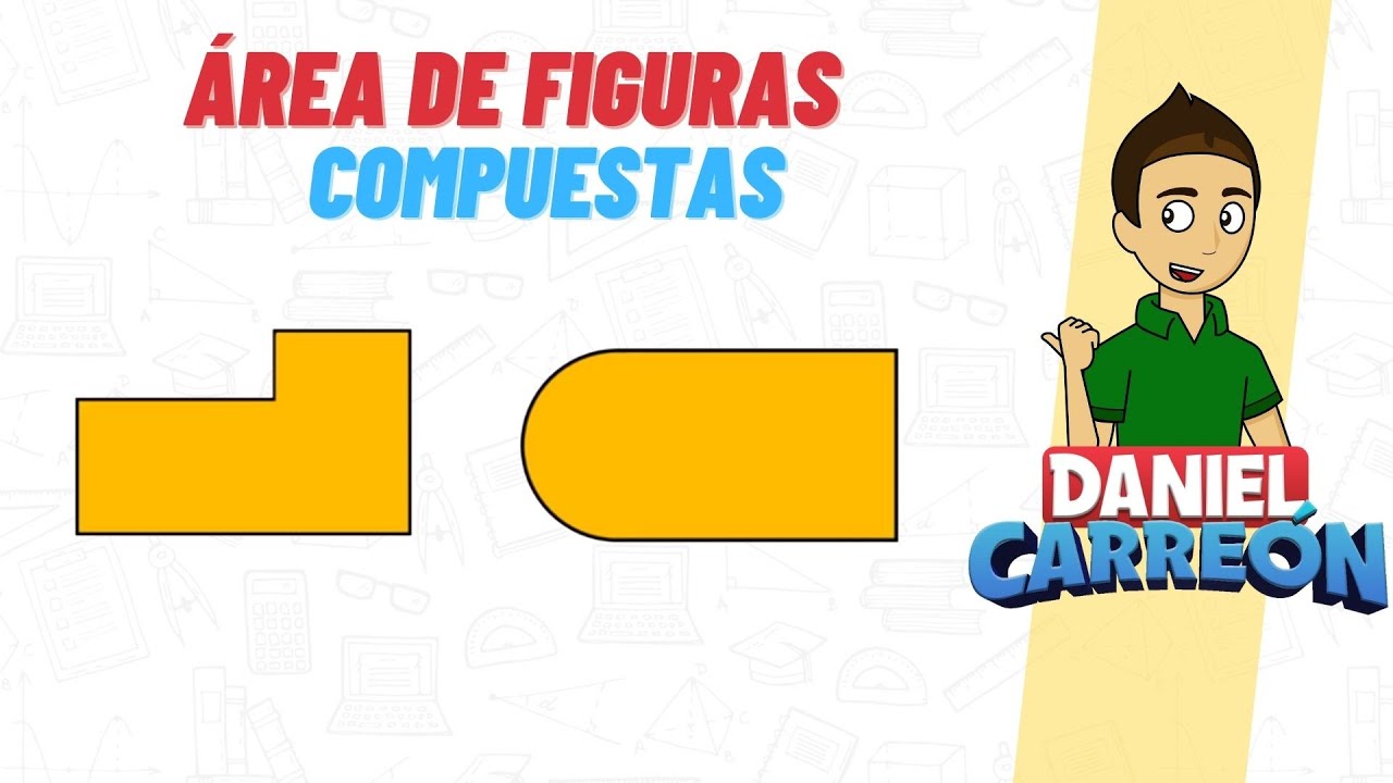 Cómo calcular áreas de figuras compuestas: solución a problemas matemáticos