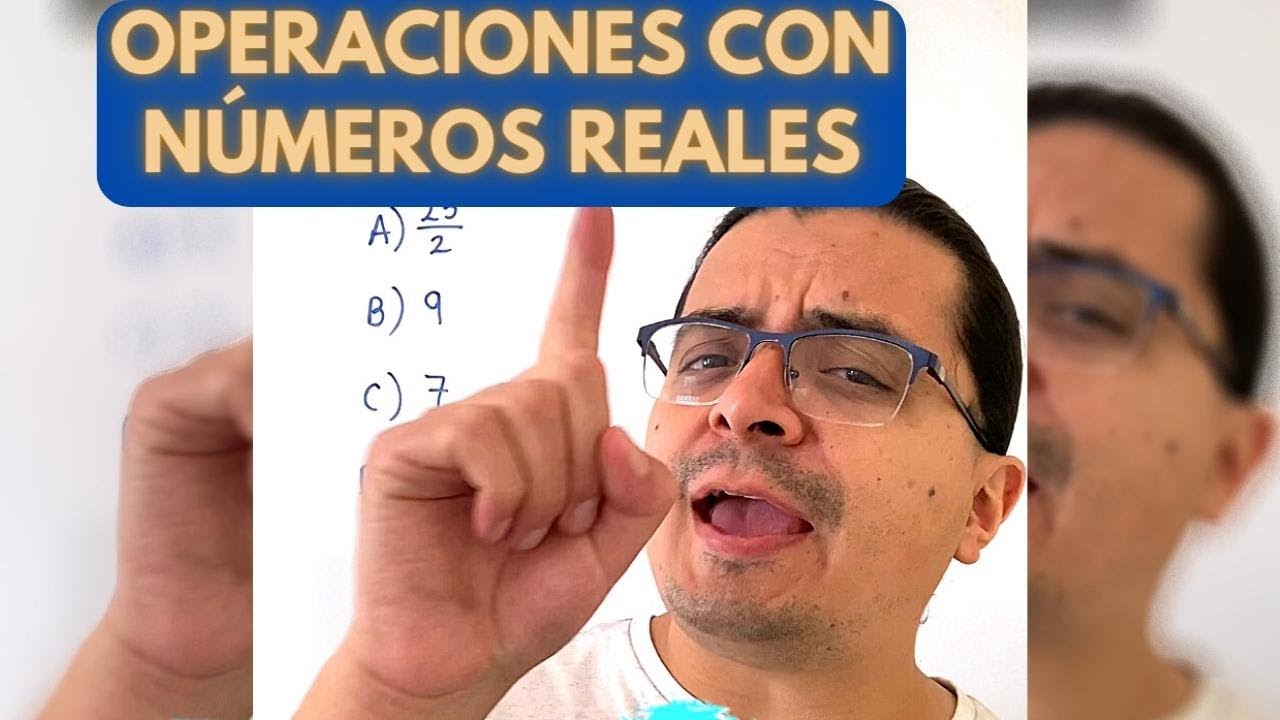 Operaciones matemáticas con números reales