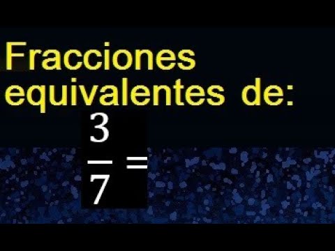 Calcula la fracción equivalente a 3/7