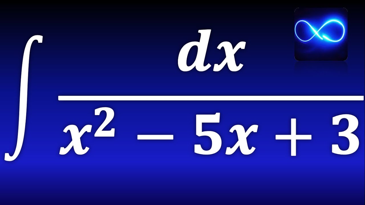 Cómo resolver integrales de la forma dx/ax2+bx+c de manera eficiente