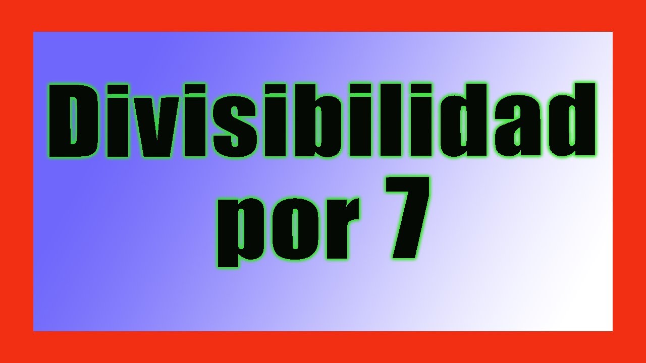 Múltiplos de 7 entre 124 y 165: encuentra los números divisibles por 7