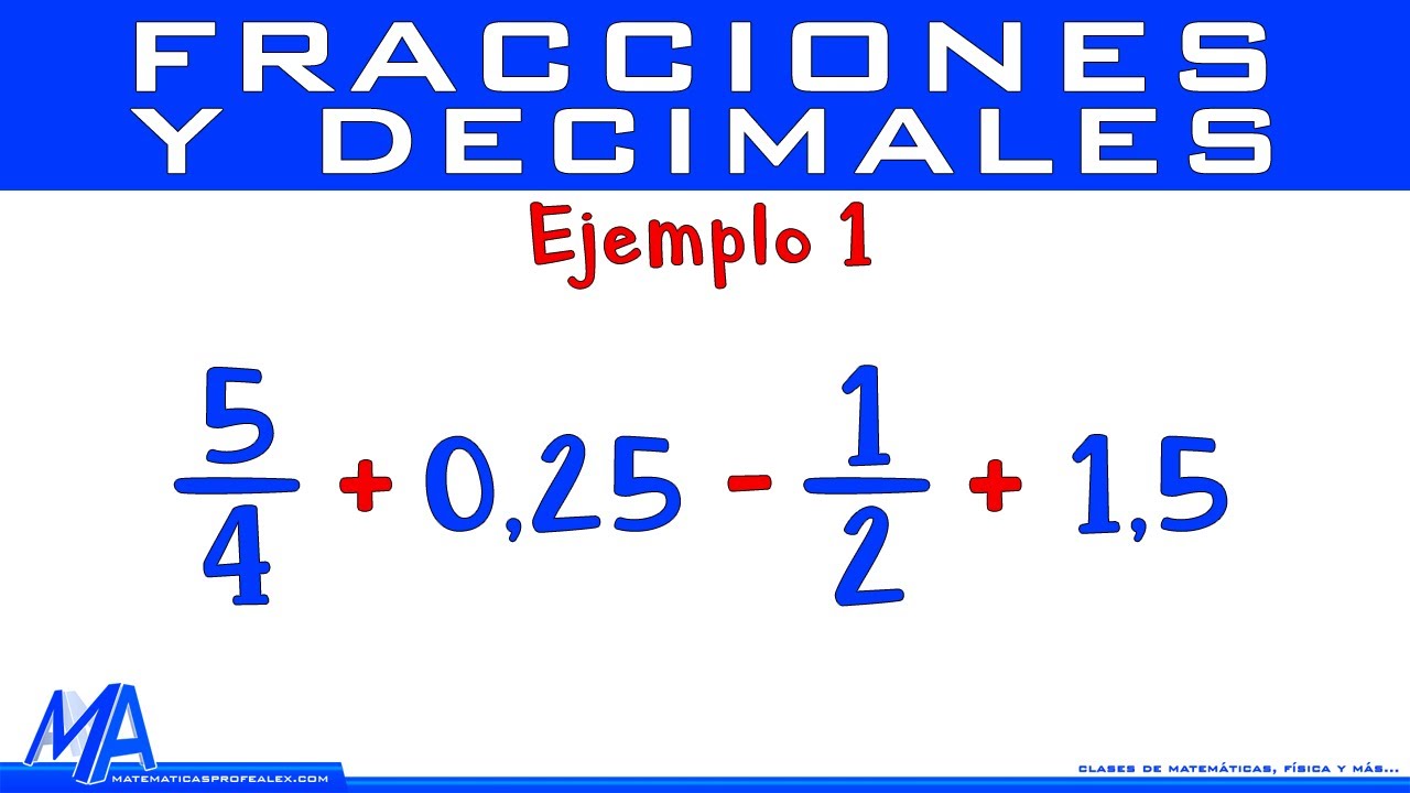 Operaciones matemáticas con fracciones y decimales positivos