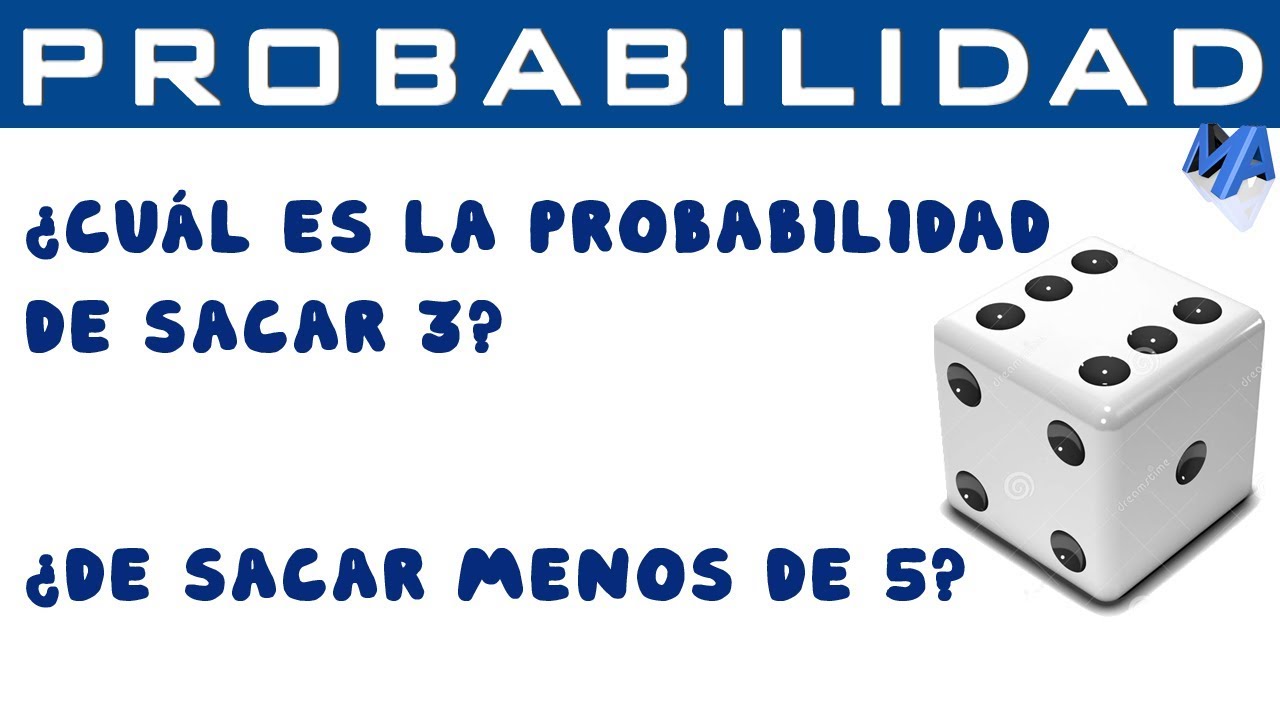 Calcular la probabilidad de un dado