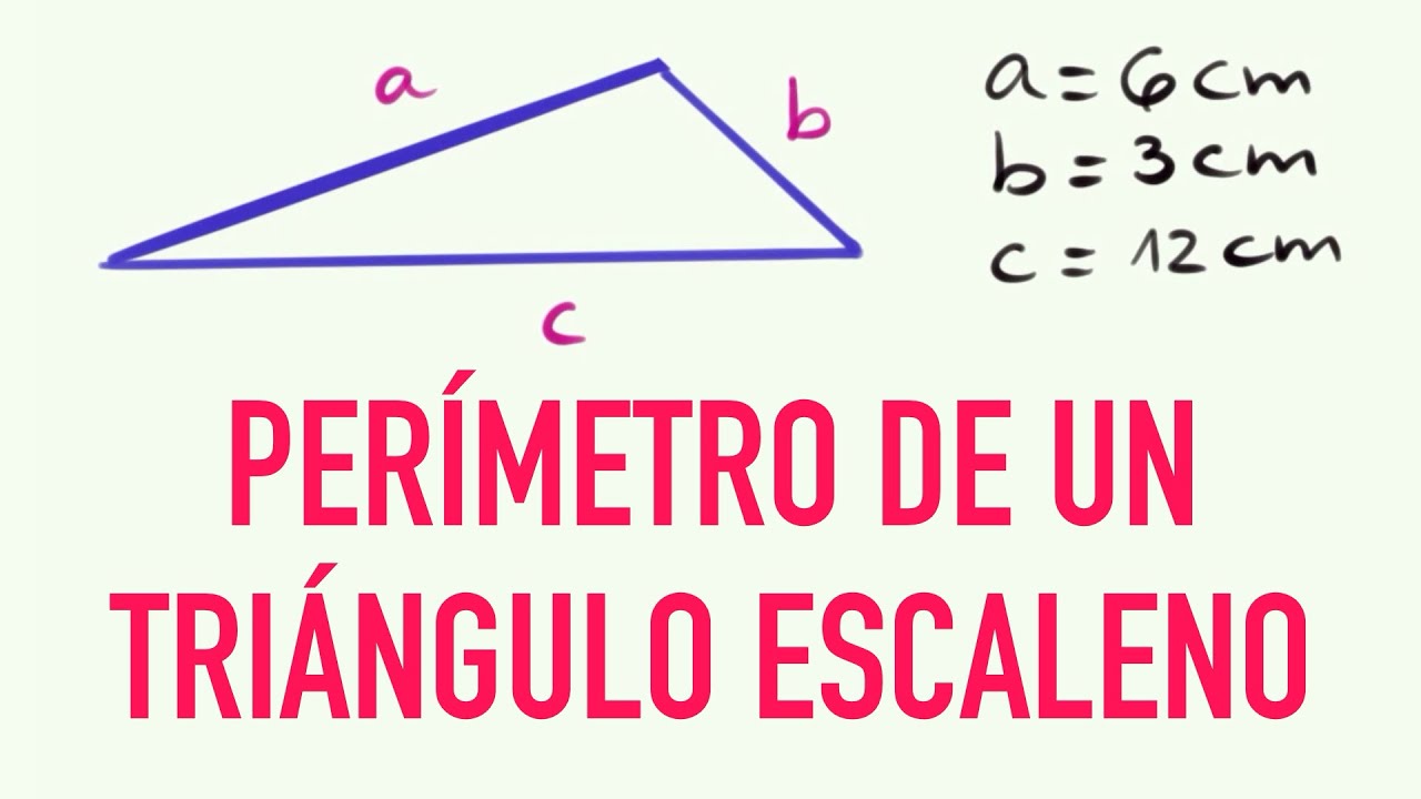 Cómo calcular el perímetro de un triángulo escaleno: fórmula y pasos