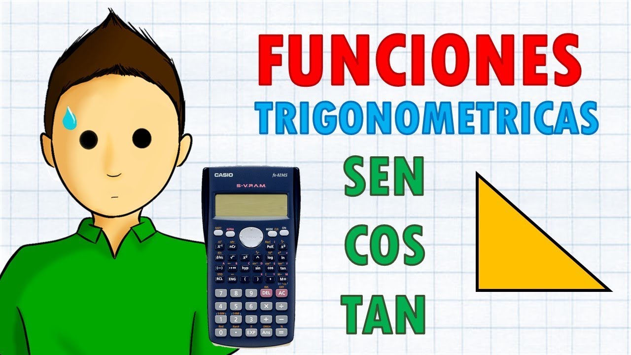Razones trigonométricas: cuántas y cuáles son