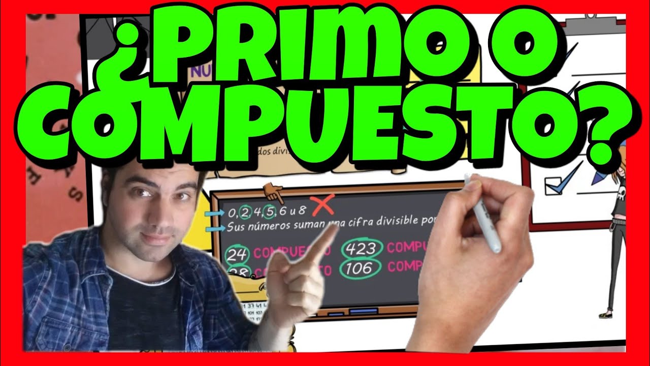 Cómo determinar si un número es primo